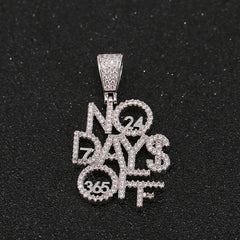 Iced Out No Days Off Pendant & Necklace – Gold or Silver